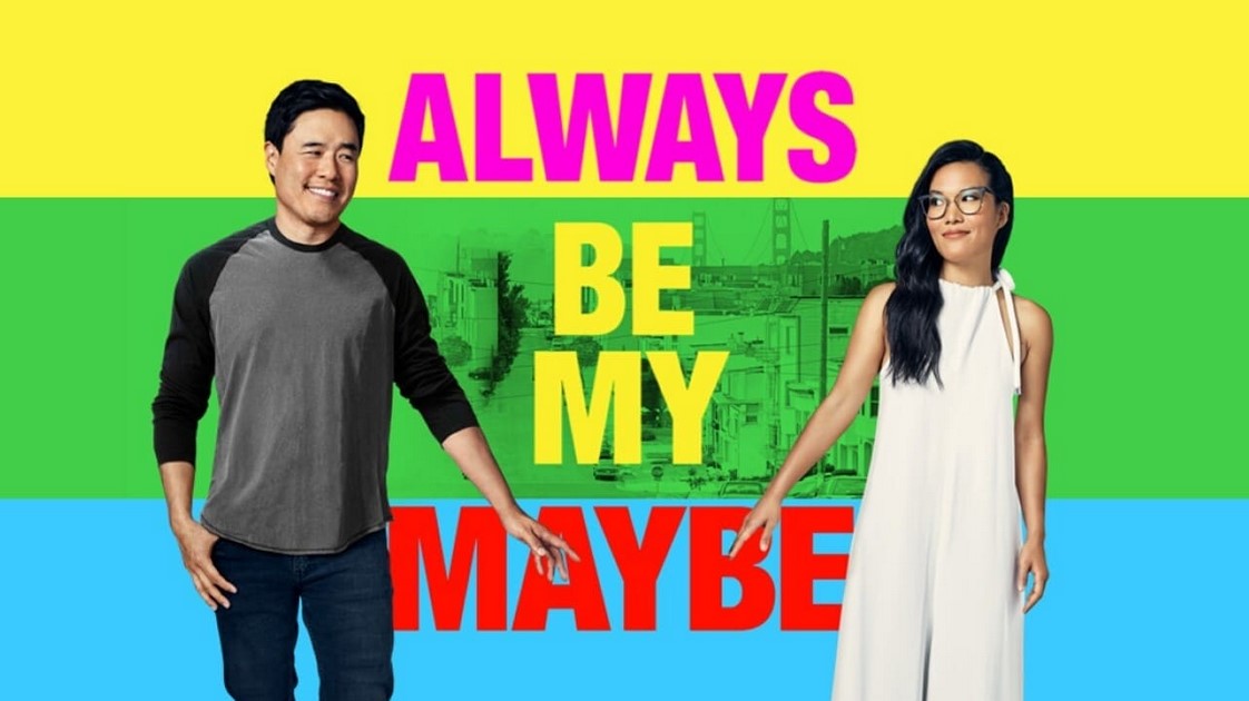 Always Be My Maybe